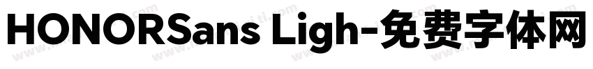 HONORSans Ligh字体转换